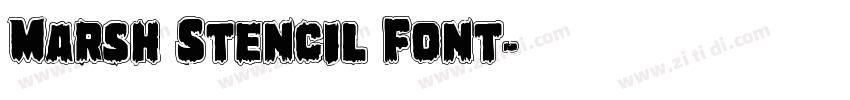 Marsh Stencil Font字体转换